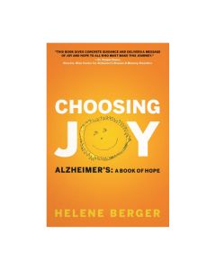 Choosing Joy - Alzheimer's: A Book of Hope